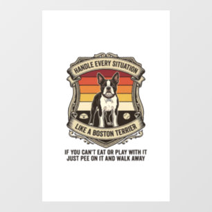 Handle Every Situation Boston Terrier Dog Sunset S