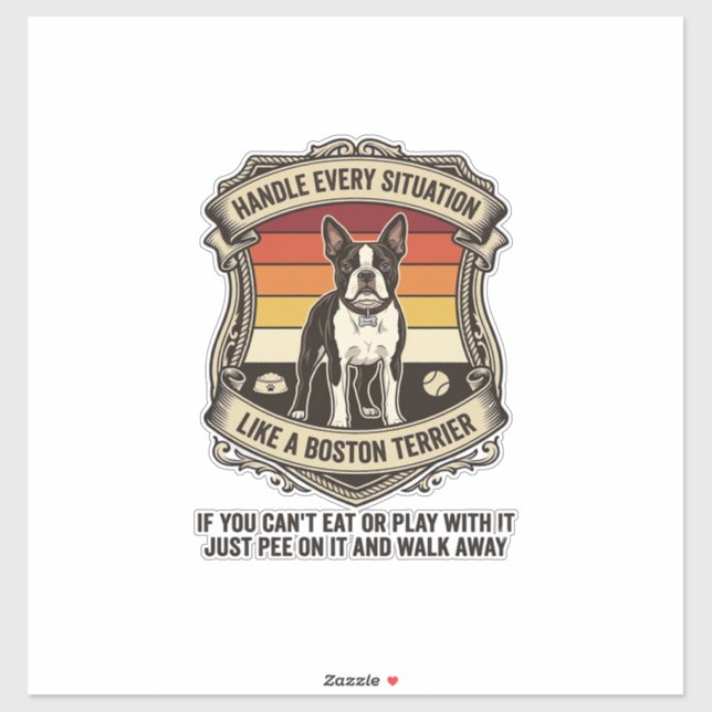 Handle Every Situation Boston Terrier Dog Sunset S (Sheet)