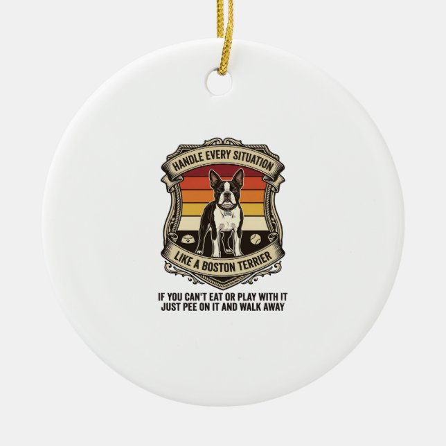 Handle Every Situation Boston Terrier Dog Sunset S Ceramic Tree Decoration (Front)