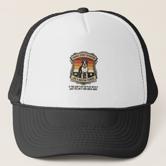 Handle Every Situation Boston Terrier Dog Sunset S Trucker Hat (Front)