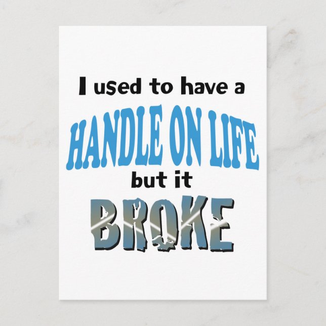 Handle on Life Postcard (Front)