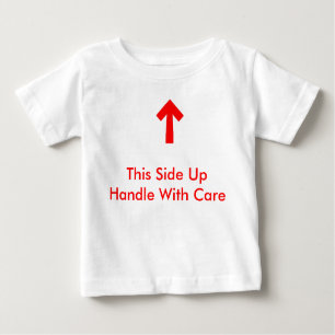 Handle With Care Baby T-Shirt