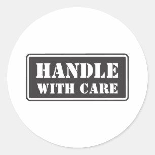 Handle With Care Classic Round Sticker
