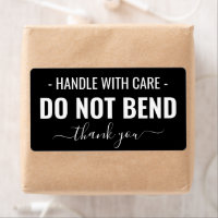 Handle with Care - Do Not Bend Black Shipping