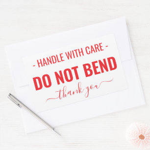 Handle with Care Do Not Bend Warning Rectangular Sticker