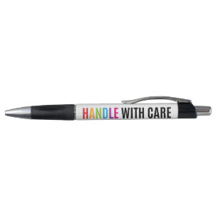 Handle with care dreams custom pen