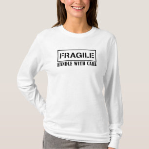 Handle with care, Fragile stamp T-Shirt