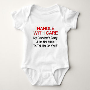 Handle With Care My Grandma's Crazy Baby Bodysuit