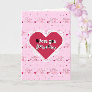 Handmade I Love You Forever Valentine's Day Card