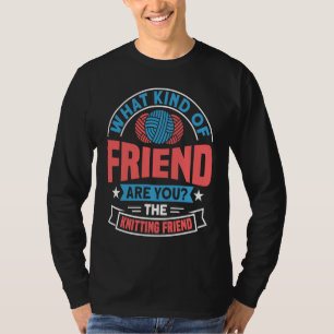 Handmade Knitting Knitting Saying 2 T-Shirt