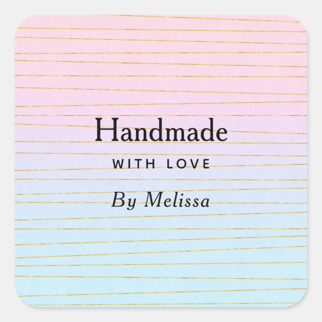 Handmade with Love Pink Blue Ombre with Gold Lines Square Sticker (Front)