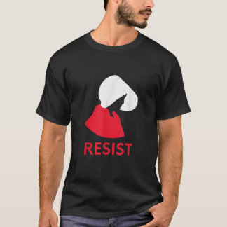 Handmaid Resist Feminist Protest T-Shirt