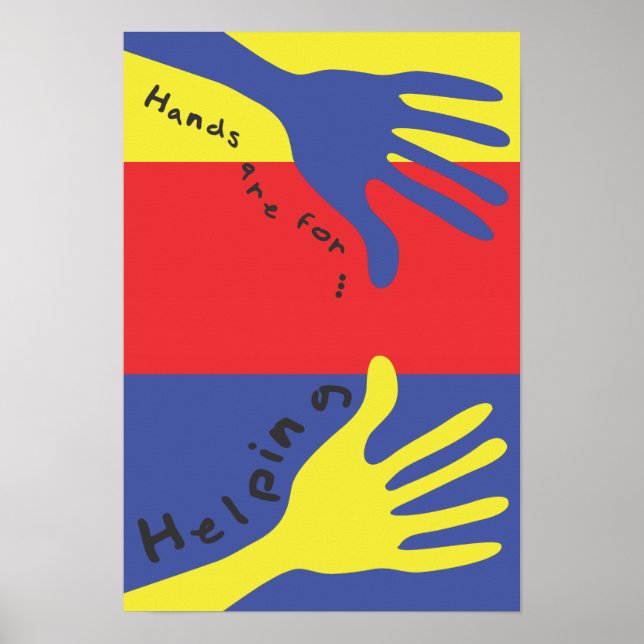 Hands Are For Helping Poster (Front)