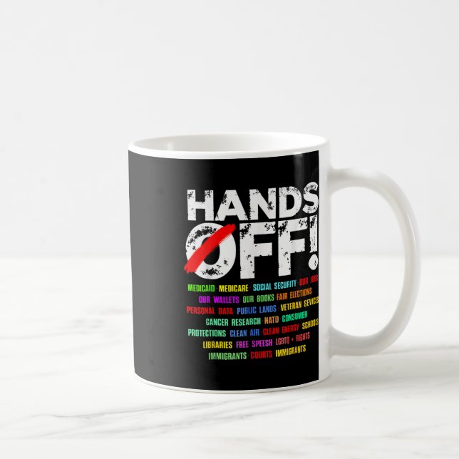 Hands Funny Off Protest Social Security  Coffee Mug (Right)