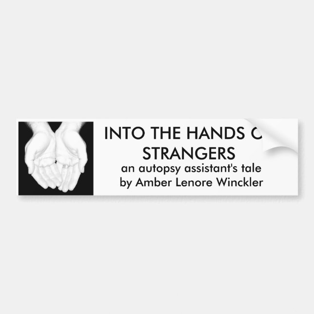 HANDS OF STRANGERS bumper sticker (Front)