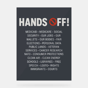 Hands Off  Acrylic Sign