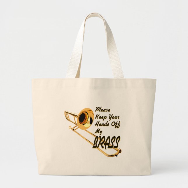 Hands Off Brass/ Trombone Large Tote Bag (Front)