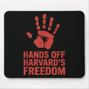 Hands Off Harvard Freedom Of Speech, Resist & Mouse Pad