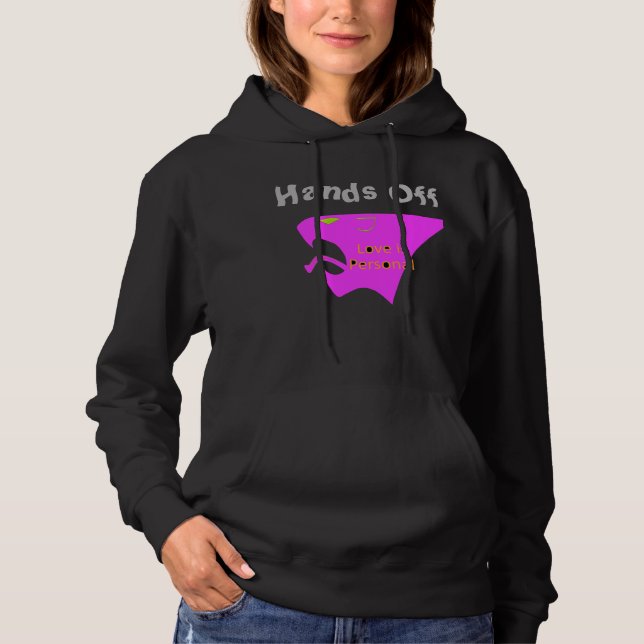 Hands Off Love is Personal Hakuna Matata Hoodie (Front)