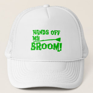 Hands Off My Broom Trucker Hat