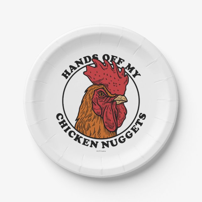 Hands Off My Chicken Nuggets Paper Plate (Front)