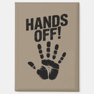 Hands Off My Country My Body Medicare Political Magnet