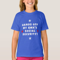 Hands Off My Gma's Social Security Kids