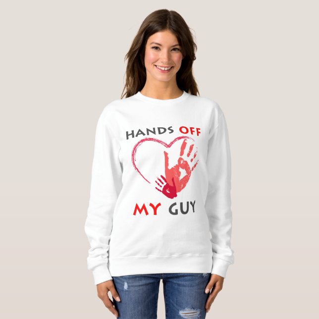 Hands off my guy and girl shirts (Front Full)