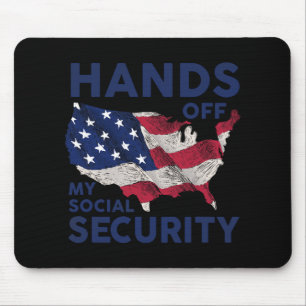 Hands Off My Social Security 1 Mouse Pad