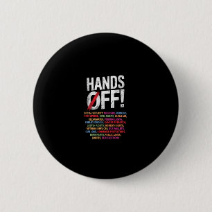 Hands Off My Social Security 2025 Protest Long Sle 6 Cm Round Badge