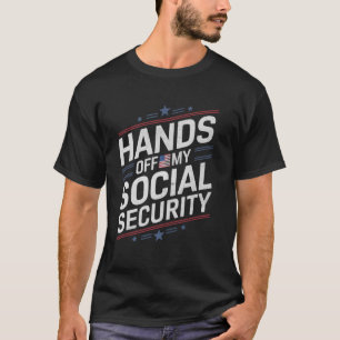 Hands Off My Social Security Protest Vintage T-Shirt