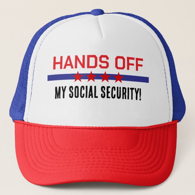 Hands off My Social Security Red White Blue Trucker Hat (Front)