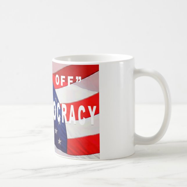 "HANDS OFF OUR DEMOCRACY" Mug (Right)