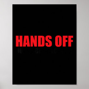 Hands Off Our Social Security Protect Our Social S Poster