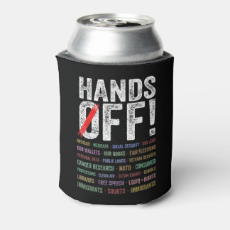 Hands Off Protest Can Cooler