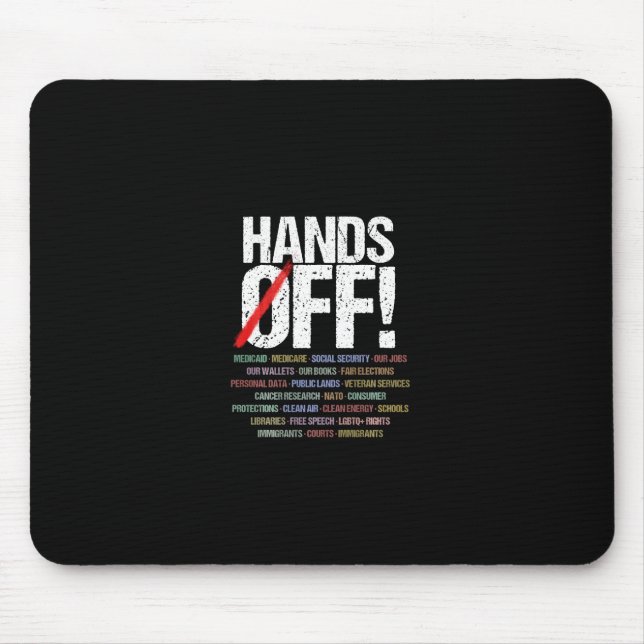 Hands Off Protest Long Sleeve  Mouse Pad (Front)