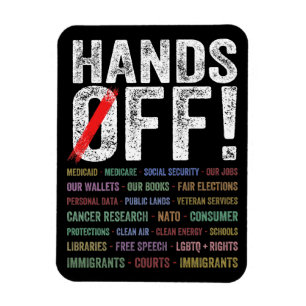 Hands Off Protest Magnet