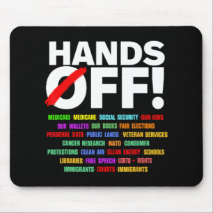Hands Off Protest Mouse Pad