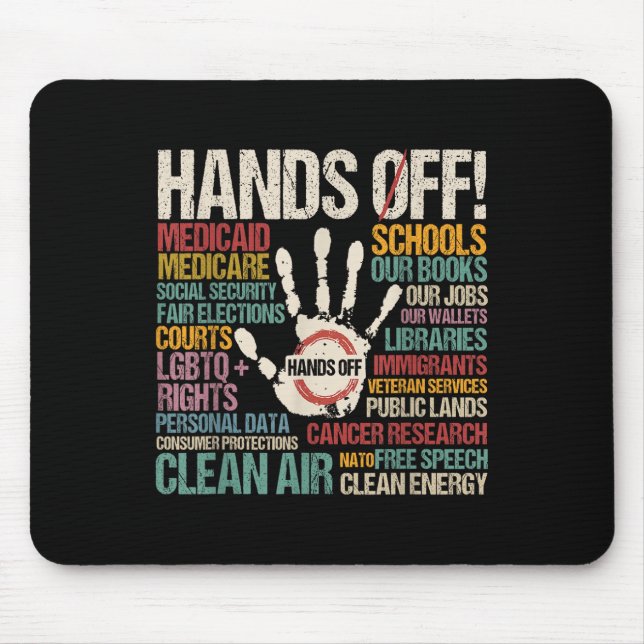 Hands Off Protest  Mouse Pad (Front)