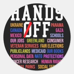Hands Off Protest Saturday April 5 Men Women 8 Classic Round Sticker
