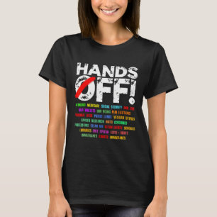 Hands Off Protest Saturday April 5 Men Women T-Shirt