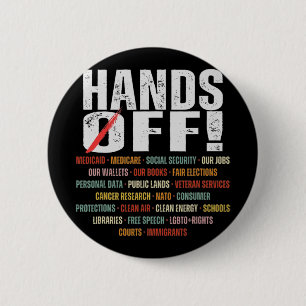 Hands Off Protest Social Security And Medicare Pro 6 Cm Round Badge