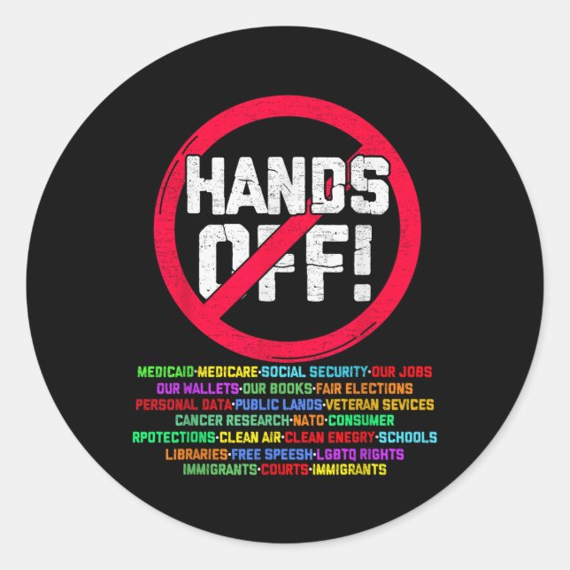 Hands Off Protest Social Security And Medicare Pro Classic Round Sticker (Front)