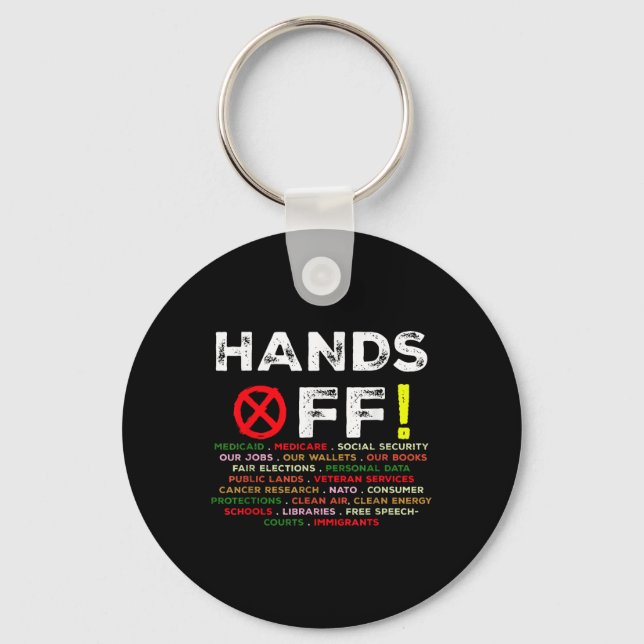 Hands Off Protest Social Security And Medicare Pro Key Ring (Front)
