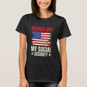 Hands Off Protest Social Security And Medicare Pro T-Shirt