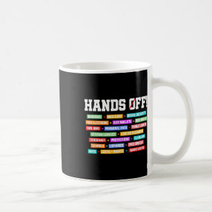 Hands Off Protest Social Security Protest Resist M Coffee Mug