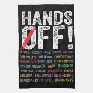 Hands Off Protest Tea Towel