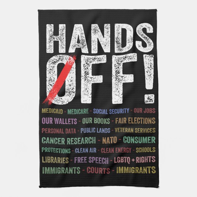 Hands Off Protest Tea Towel (Vertical)