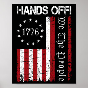 Hands Off Protest We The People Flag Protest Save  Poster