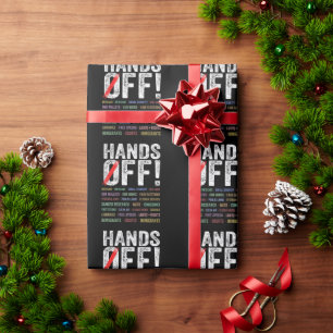 Hands Off Protest Wrapping Paper